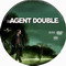 AGENT DOUBLE
